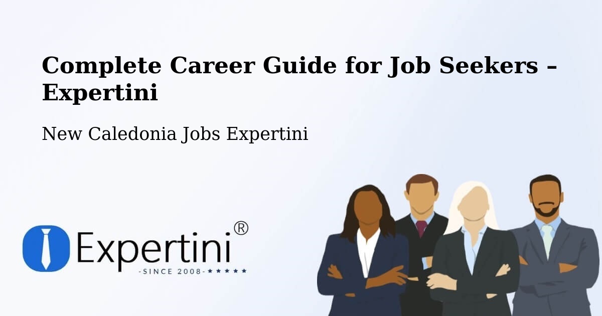 Career Guide for Job Seekers – La Caféirie - La Caféirie, New Caledonia Jobs Expertini