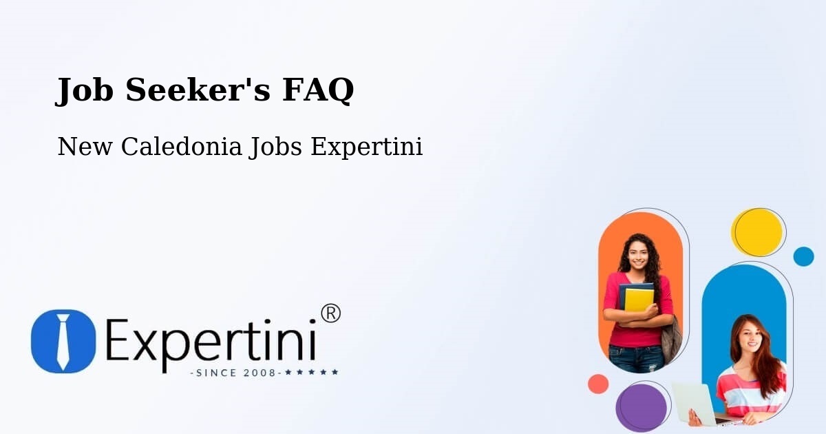 Job Seeker FAQ – La Caféirie - New Caledonia Jobs Expertini